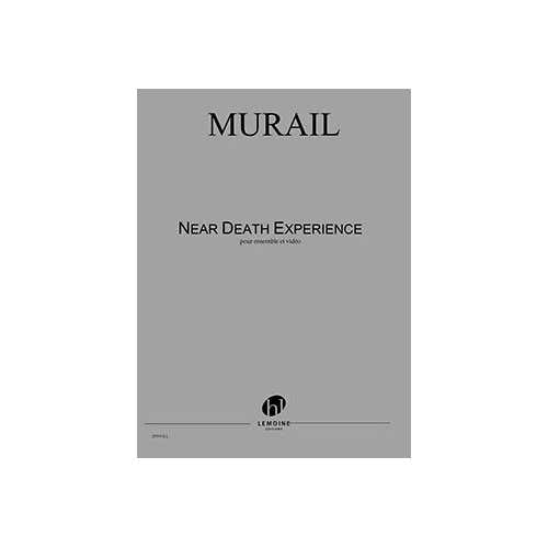 Lemoine Murail - Near Death Experience - Ensemble et Vidéo