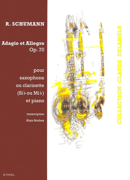Lemoine Schumann R. - Adagio Et Allegro En L Maj. Op.70 - Saxophone Ou Clarinette Piano