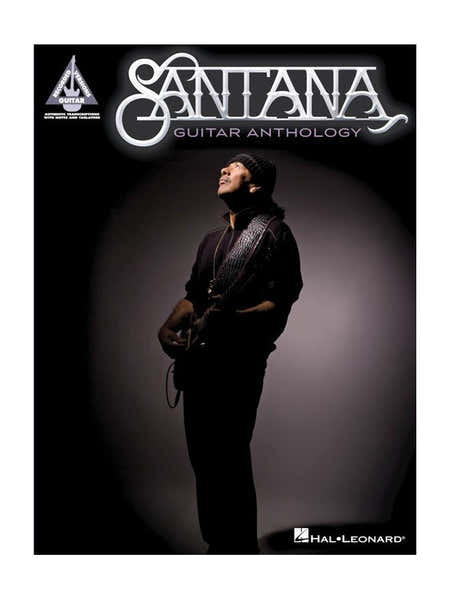 Hal Leonard Santana Carlos - Guitar Anthology - Guitar Tab