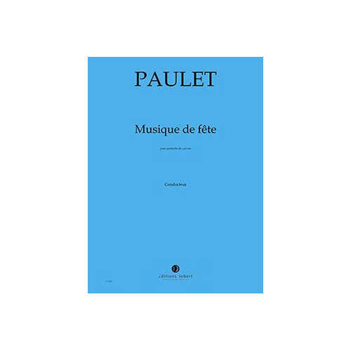 Jobert Paulet - Musique De Fête - Quintette De Cuivres