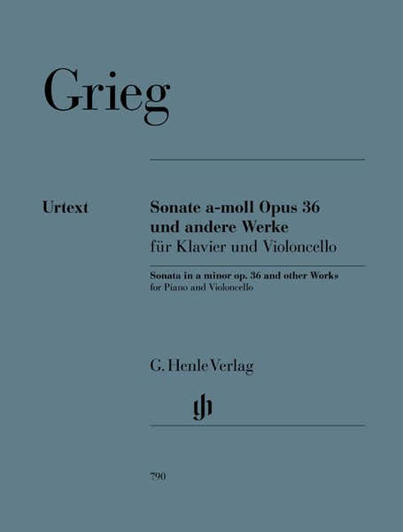Henle Verlag Grieg E. - Sonata A Minor Op. 36 And Other Works