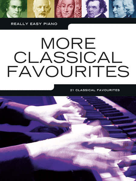 Wise Publications Really Easy Piano: More Classical Favourites
