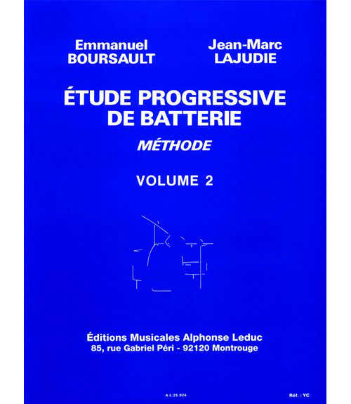 Boursault/lajudie - Etude Progressive De Batterie Vol.2