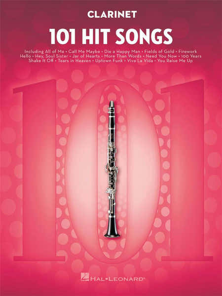 Hal Leonard 101 Hit Songs - Clarinette
