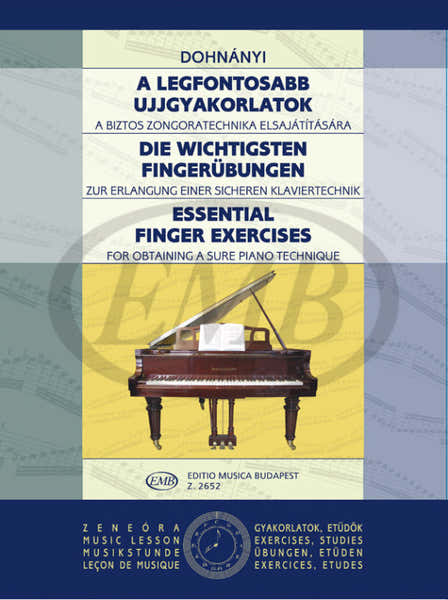 EMB (Editio Musica Budapest) Dohnany E. - Essential Finger Exercises - Piano