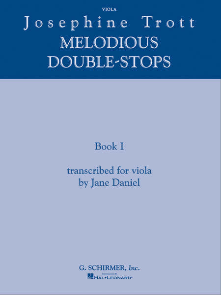 Schirmer Josephine Trott - Melodious Double-Stops Book 1