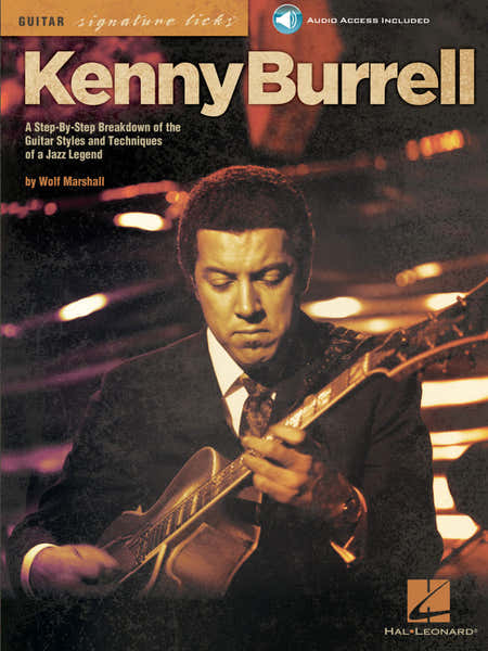 Hal Leonard BURRELL K. - SIGNATURE GUITAR LICKS + AUDIO EN LIGNE
