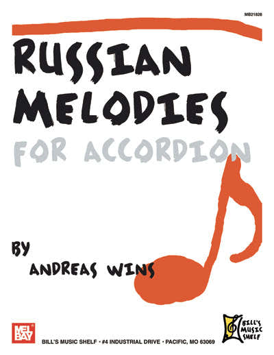 Mel Bay Wins Andreas - Russian Melodies For Accordion - Accordion