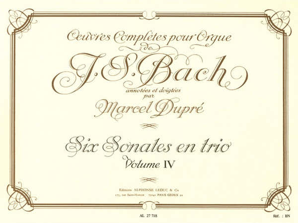 Oeuvres Complètes Pour Orgue Volume 4