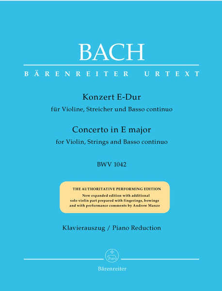 Barenreiter J.S. - Concerto En Mi Majeur Bwv 1042 Pour Violon Cordes Et Basse Continue - Violon Piano