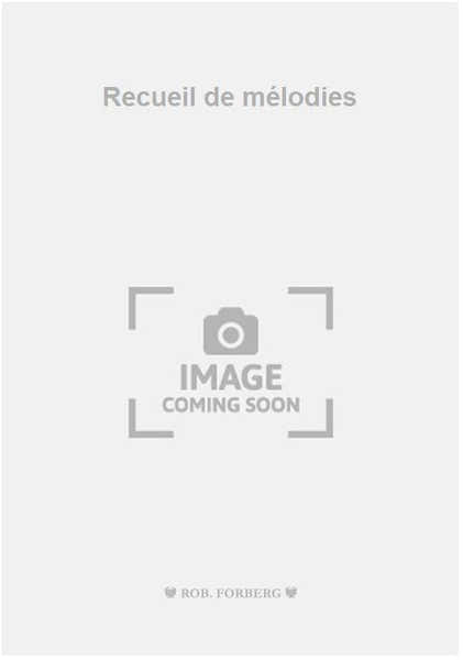Recueil de mélodies
