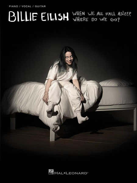 Hal Leonard Billie Eilish - When We Fall Asleep Where Do We Go ? - Pvg