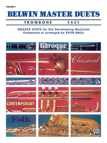 Alfred Publishing Snell Keith - Belwin Master Duets - Trombone Easy I - Trombone