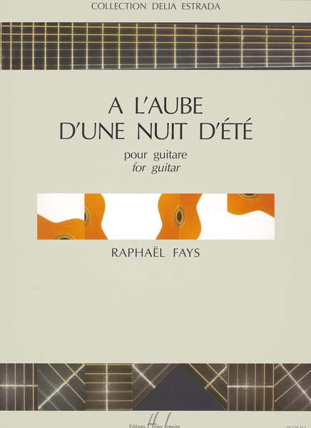 Lemoine Fays - A L'aube D'une Nuit D'eté - Guitare