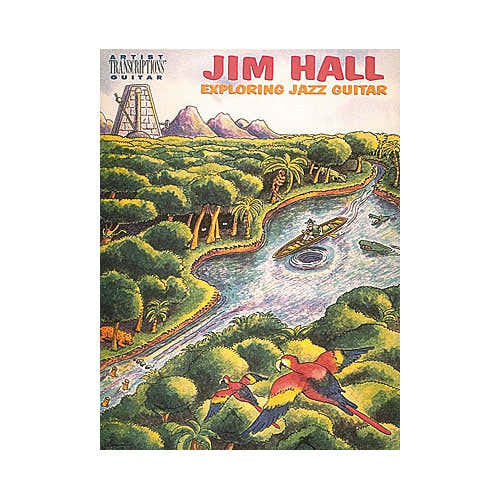 Hal Leonard Jim Hall - Exploring Jazz Guitar