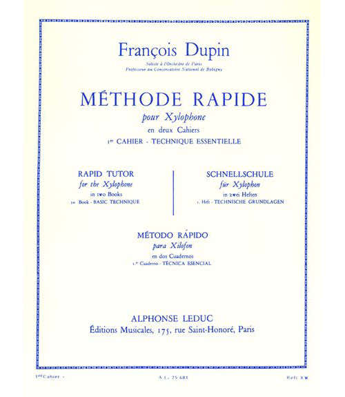 Leduc Dupin Francois - Methode Rapide Pour Xylophone Vol.1
