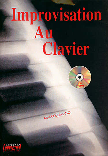Play Music Publishing Colombatto - Improvisation Au Clavier + CD