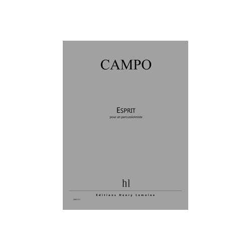 Lemoine Campo - Esprit - 1 Percussionniste