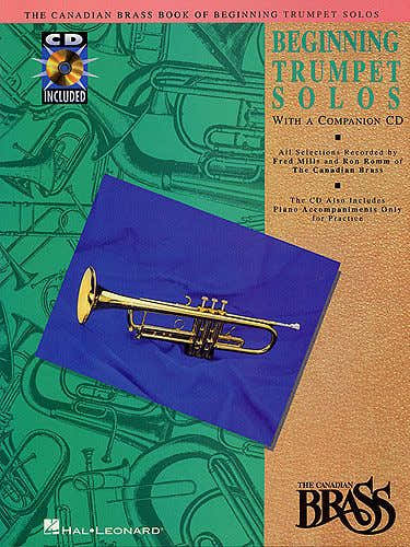 Hal Leonard CANADIAN BRASS - BOOK OF BEGINNING SOLOS - TROMPETTE