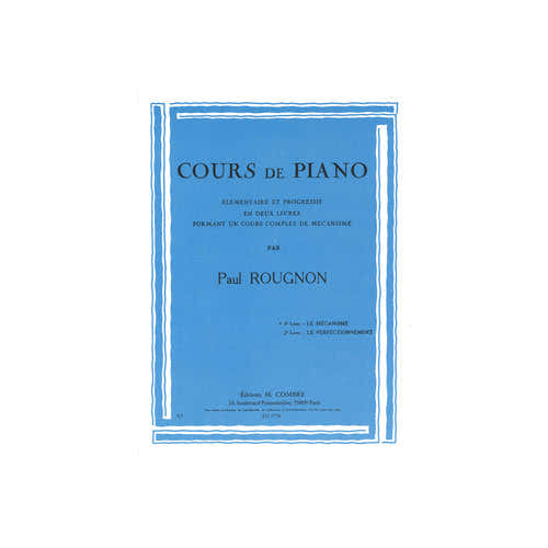 Combre Rougnon - Le Mécanisme Livre 1 - Piano