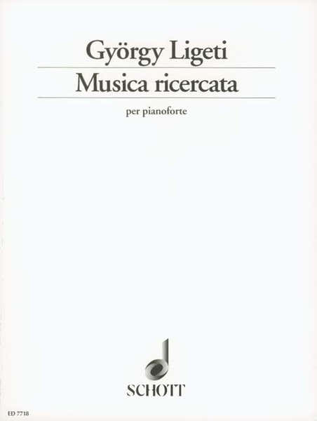 Ligeti Gyorgy - Musica Ricercata - Piano