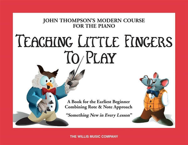 The Willis Music Company TEACHING LITTLE FINGERS TO PLAY