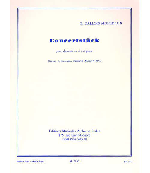 Leduc Gallois Montbrun - Concertstück (clarinette Sib / Piano)