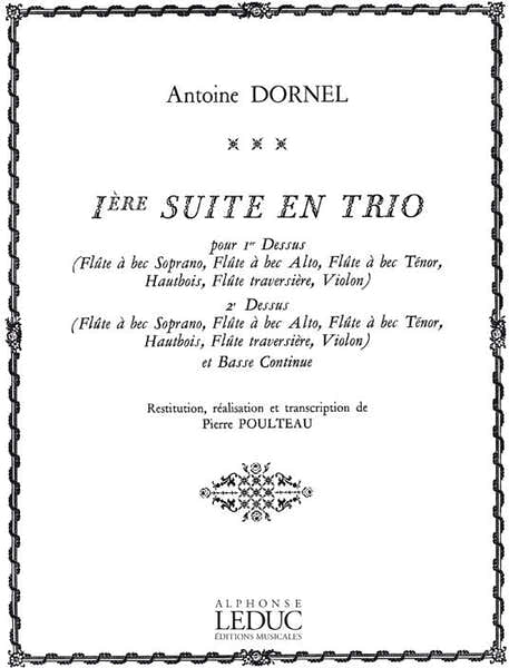 Leduc Louis-Antoine Dornel: Suite en Trio No.1