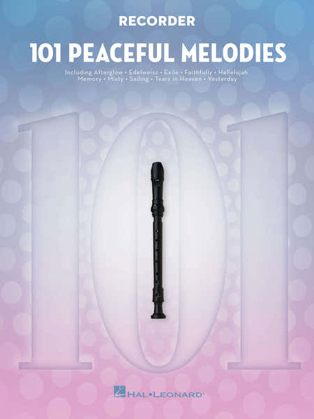 Hal Leonard 101 Peaceful Melodies