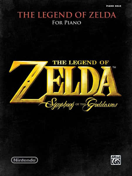 Alfred Publishing THE LEGEND OF ZELDA SYMPHONY OF GODDESSES - PIANO