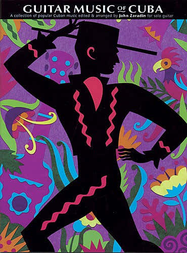 ZARADIN JOHN - THE GUITAR MUSIC OF CUBA - GUITAR TAB