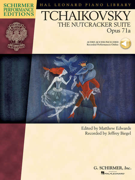 Schirmer TCHAIKOVSKY P.I. - THE NUTCRACKER SUITE OP.71A + AUDIO EN LIGNE - PIANO