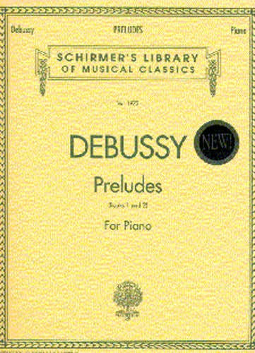 Schirmer PRELUDES - BOOKS 1 AND 2 - PIANO SOLO - PIANO SOLO