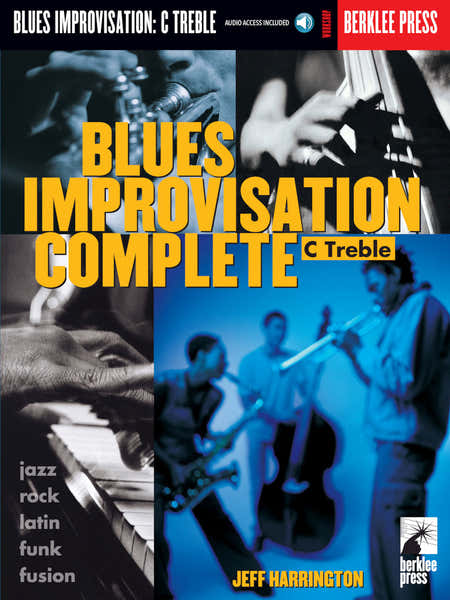 Hal Leonard BLUES IMPROVISATION COMPLETE C TREBLE + AUDIO EN LIGNE - C INSTRUMENTS