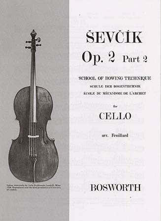 Bosworth Sevcik - Op.2 Part.2 - Mecanisme De L'archet - Violoncelle