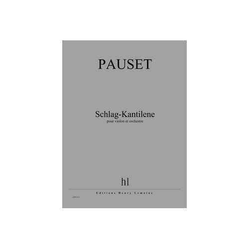 Jobert Pauset - SCHLAG-kantilene - Violon et Orchestre