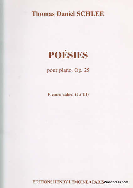Lemoine Schlee Thomas Daniel - Poesies I Op.25 - Piano