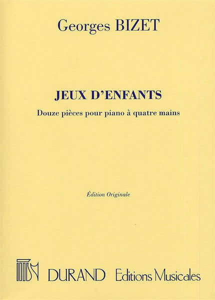 Durand Bizet G. - Jeux D'enfants - Piano 4 Mains