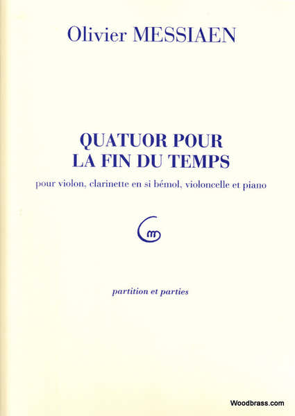 Durand Messiaen O. - Quatuor Pour La Fin Du Temps - Ensemble Mixte
