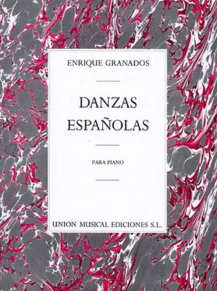 UME (Union Musical Ediciones) Granados E. - Danzas Espanolas - Piano