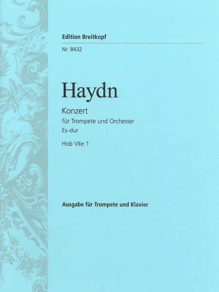 Edition Breitkopf Haydn Joseph - Trompetenkonzert Es Hob Viie:1 - Trumpet Orchestra