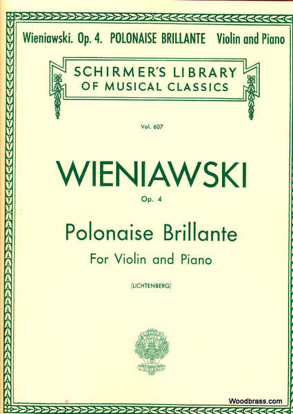 Schirmer WIENIAWSKI H. - POLONAISE BRILLANTE OP. 4 - VIOLON ET PIANO