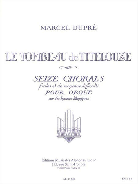 Leduc Tombeau Titelouze Op.38