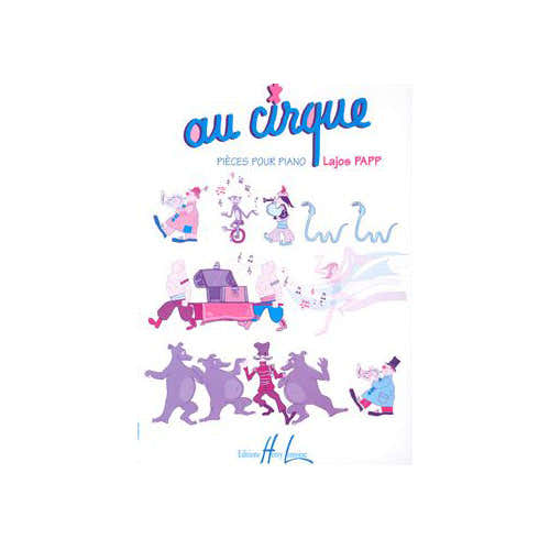 Lemoine Papp Lajos - Au Cirque - Piano
