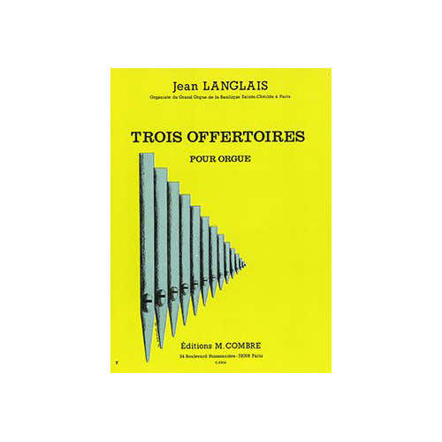 Combre Langlais - Offertoires (3) - Orgue