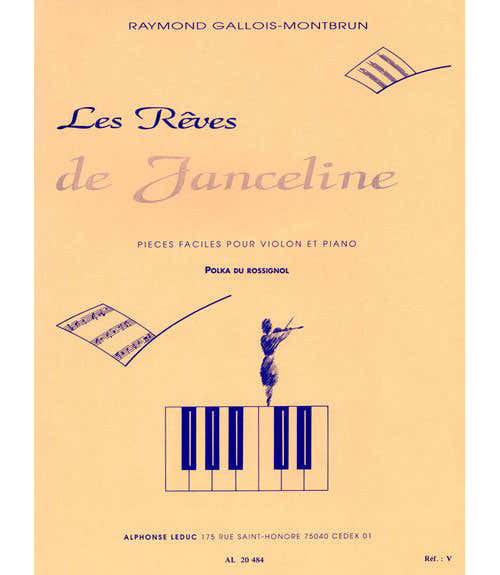 Leduc GALLOIS-MONTBRUN - LES REVES DE JANCELINE N°7 - POLKA DU ROSSIGNOL - VIOLON / PIANO