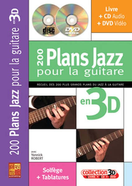 Carisch Robert Yannick - 200 Plans Jazz Pour La Guitare En 3D + CD + DVD