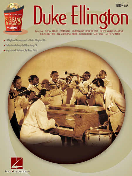 Hal Leonard BIG BAND PLAY ALONG VOL. 3 - ELLINGTON D. - TENOR SAX