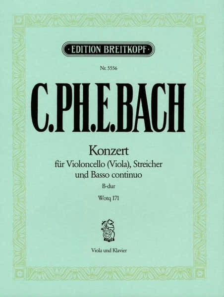 Edition Breitkopf C.P.E - Violoncellokonz. B-Dur Wq 171 - Viola Piano