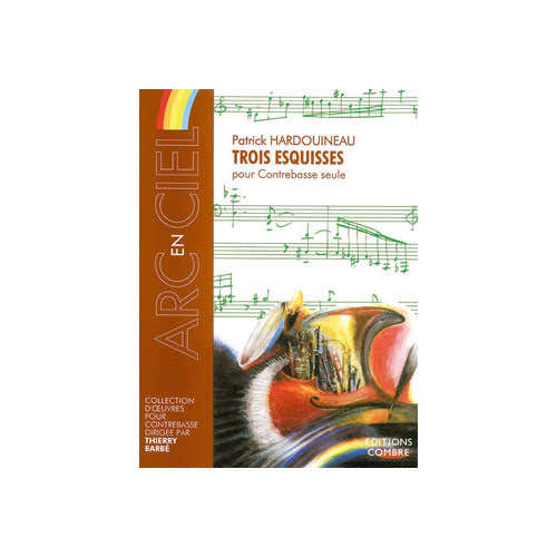 Combre Hardouineau - Esquisses (3) - Contrebasse Seule